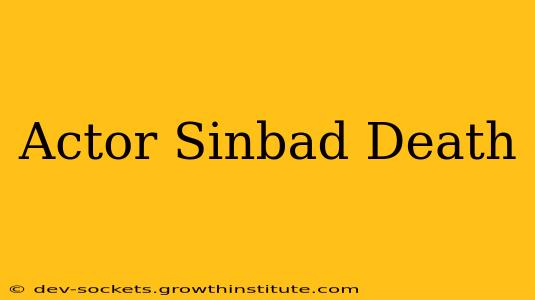 Actor Sinbad Death