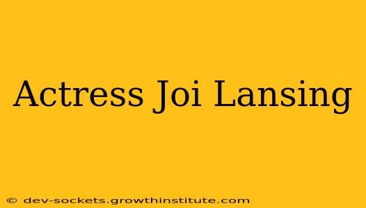 Actress Joi Lansing