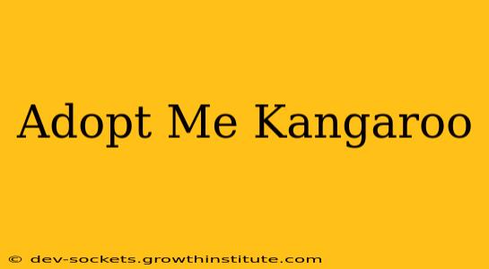 Adopt Me Kangaroo