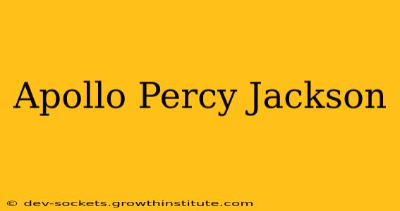 Apollo Percy Jackson