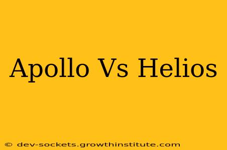 Apollo Vs Helios