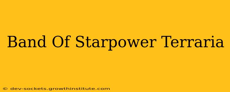 Band Of Starpower Terraria