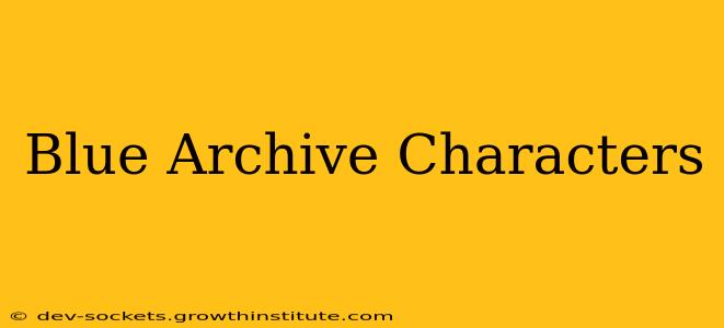 Blue Archive Characters