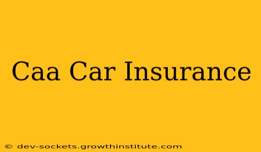 Caa Car Insurance