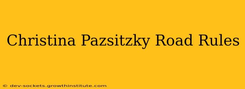 Christina Pazsitzky Road Rules