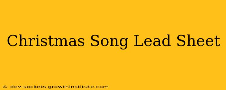 Christmas Song Lead Sheet