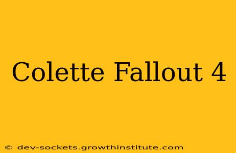 Colette Fallout 4