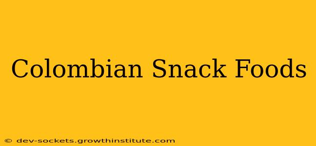 Colombian Snack Foods