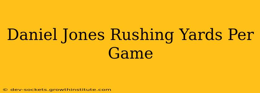 Daniel Jones Rushing Yards Per Game