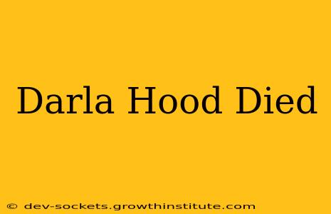 Darla Hood Died