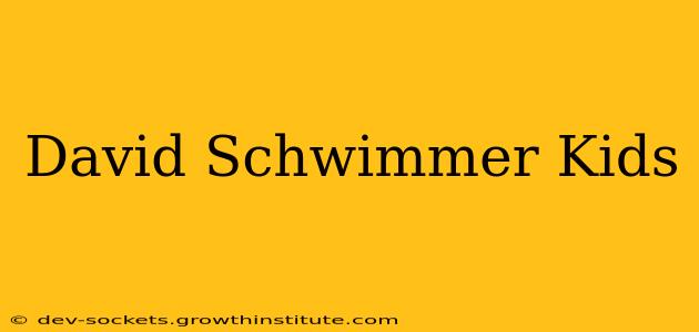 David Schwimmer Kids