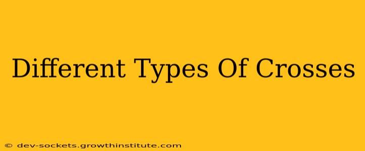 Different Types Of Crosses