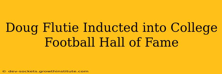 Doug Flutie Inducted into College Football Hall of Fame