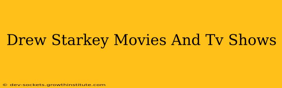 Drew Starkey Movies And Tv Shows
