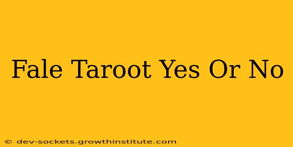 Fale Taroot Yes Or No