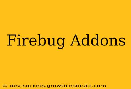Firebug Addons
