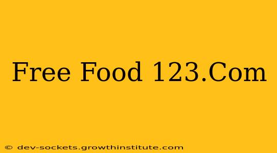 Free Food 123.Com