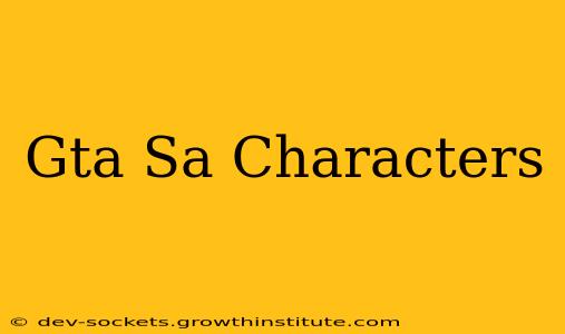 Gta Sa Characters