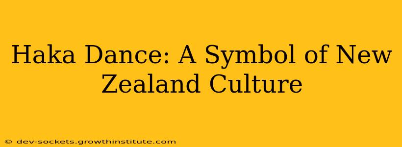 Haka Dance: A Symbol of New Zealand Culture