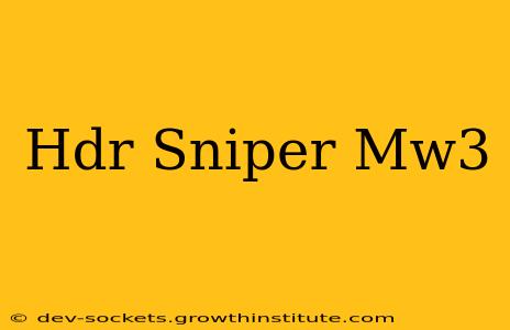 Hdr Sniper Mw3