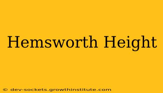 Hemsworth Height