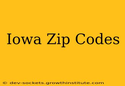 Iowa Zip Codes
