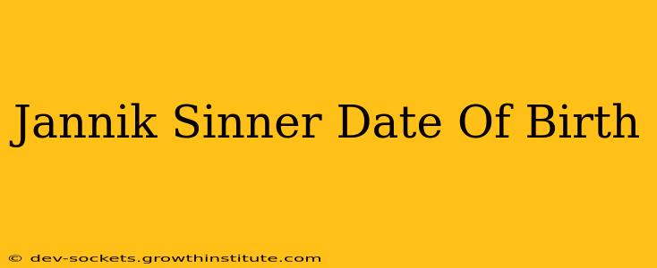 Jannik Sinner Date Of Birth