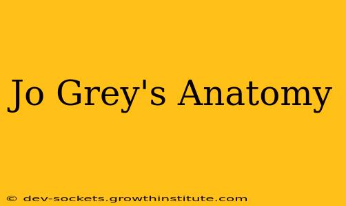 Jo Grey's Anatomy