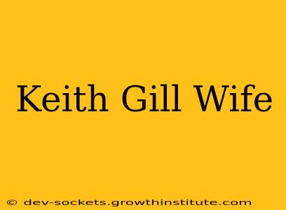 Keith Gill Wife