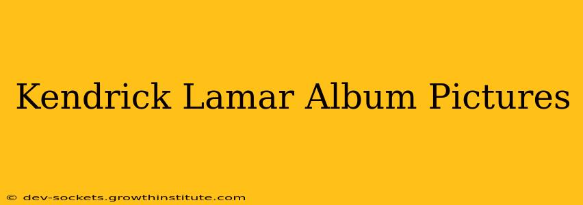 Kendrick Lamar Album Pictures