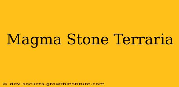 Magma Stone Terraria