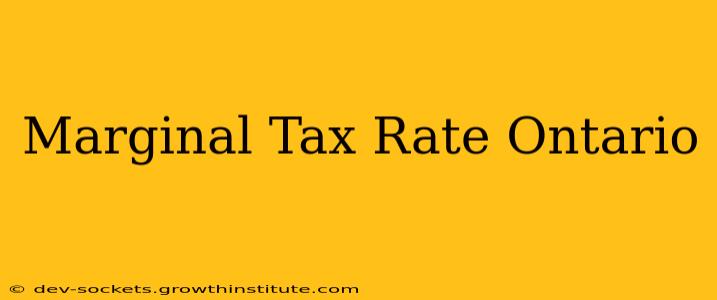 Marginal Tax Rate Ontario