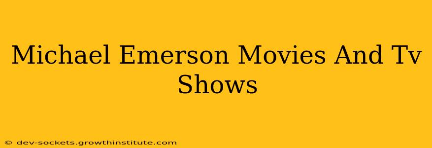 Michael Emerson Movies And Tv Shows