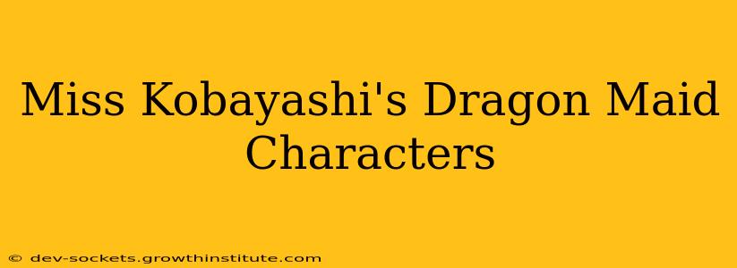 Miss Kobayashi's Dragon Maid Characters