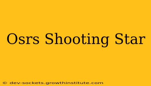 Osrs Shooting Star