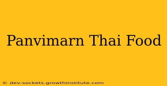 Panvimarn Thai Food