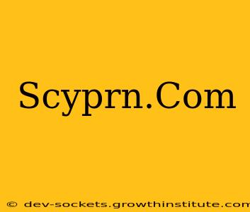 Scyprn.Com