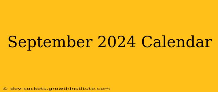 September 2024 Calendar