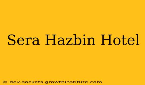 Sera Hazbin Hotel