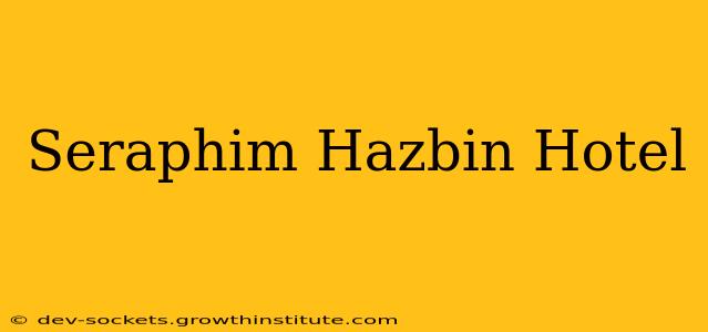 Seraphim Hazbin Hotel