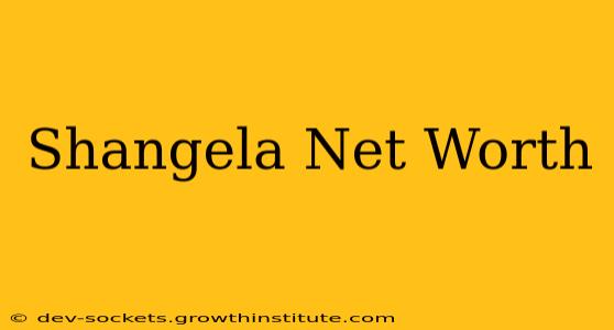 Shangela Net Worth