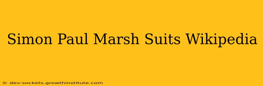 Simon Paul Marsh Suits Wikipedia