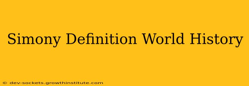 Simony Definition World History