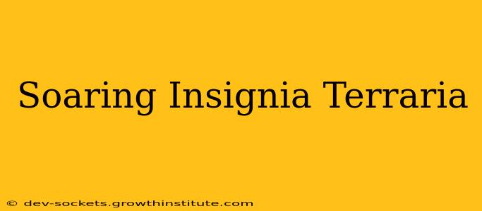 Soaring Insignia Terraria