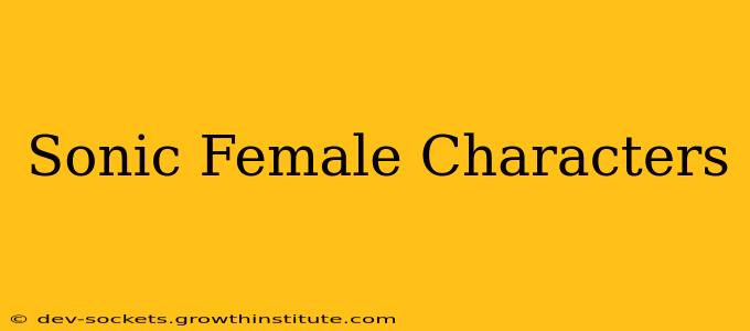 Sonic Female Characters