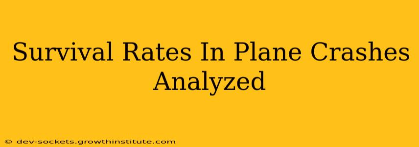Survival Rates In Plane Crashes Analyzed