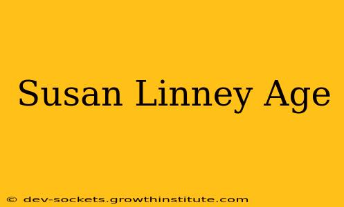 Susan Linney Age