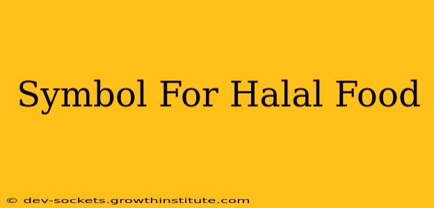 Symbol For Halal Food