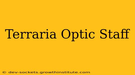Terraria Optic Staff
