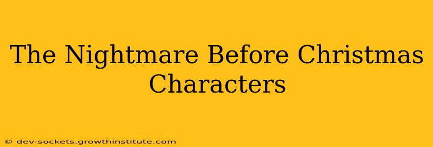 The Nightmare Before Christmas Characters